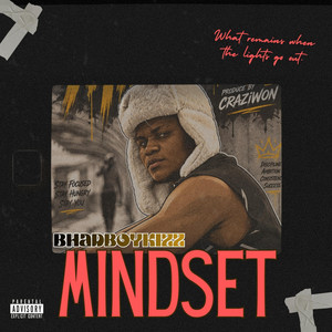 Mindset by Bhadboykizz