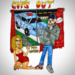 Cops Out