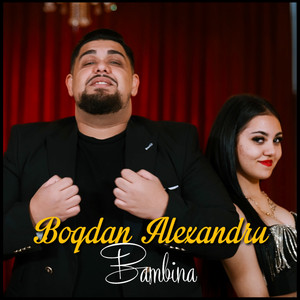Bogdan Alexandru - Bambina