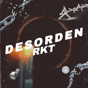 Desorden Rkt - Remix