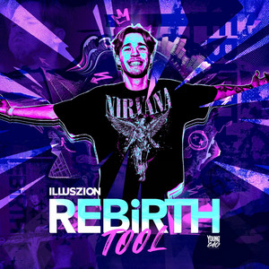REBiRTH TOOL by illuszion