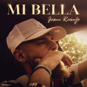 Josue Rarujo - Mi Bella