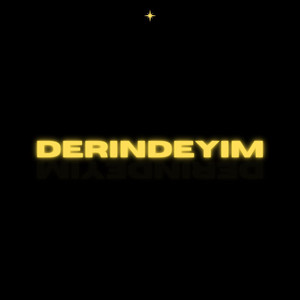 Derindeyim