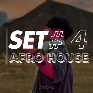 EAZZER - AFROHOUSE SET #2 (REMIX)