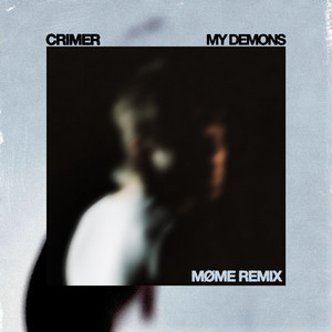 My Demons - Møme Remix by CRIMER, Møme