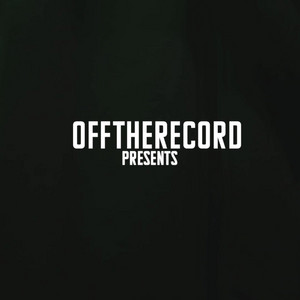Portada de Off The Record (freestyle)