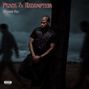 Peace & Redemption by CROONER PDV
