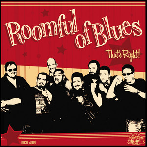 That's Right! by Roomful Of Blues