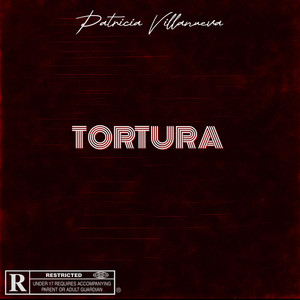 TORTURA by Patricia Villanueva
