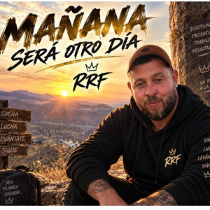 MAÑANA SERA OTRO DIA by R R F