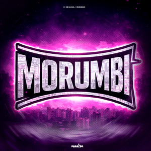 Morumbi by Mc Gb da Sul, DJ EUMEMO, Paraíso Records
