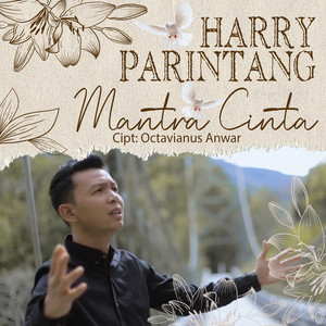 Harry Parintang - Mantra Cinta