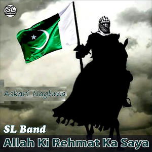 SL Band - Allah Ki Rehmat Ka Saya