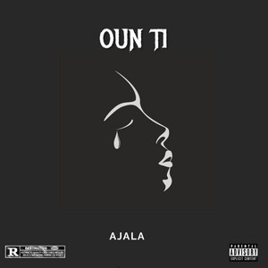 AJALA - OUN TI