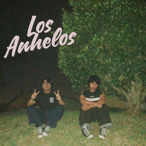 And It Was Her by Los Anhelos