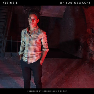 Op Jou Gewacht by Kleine B