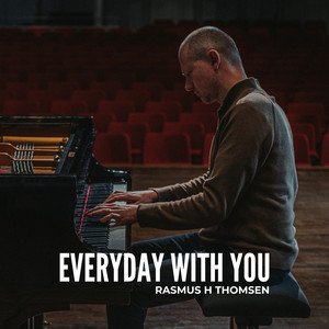 Everyday With You by Rasmus H Thomsen