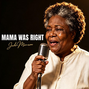Mama Was Right by Jada Monroe