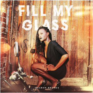 Fill My Glass