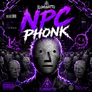 NPC PHONK by Iluminatto
