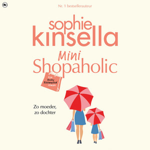 Mini Shopaholic [Shopaholic, Deel 6 (Onverkort)]