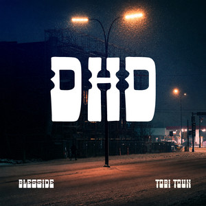 D.H.D by Blesside, Tobi Toun