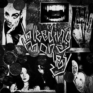 Bleeding Money by giftig
