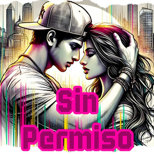 Sin Permiso by Natan DR