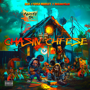 Chasin Cheese (feat. NoLimitSlat, Sosa Marley & Glo) by HeadTappers, NoLimitSlat, Sosa Marley, Glo