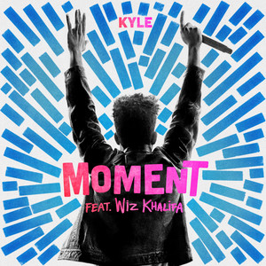 Moment (feat. Wiz Khalifa) - KYLE