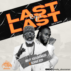Waliy AbouNamarr - Last Last (Refix)