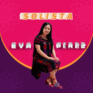 Solista Eva Pérez - Emigrantes cuando salí de mi tierra