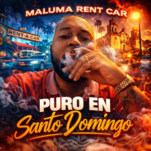 Puro en santo domingo by Maluma rencart