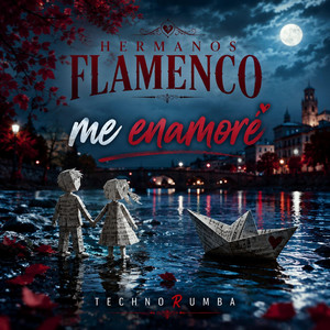 Me Enamoré by Hermanos Flamenco