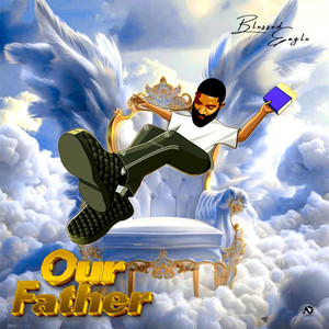Our Father by Blessed Eagle