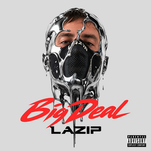 Big Deal by Lazip