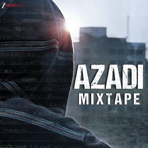 Azadi Mixtape