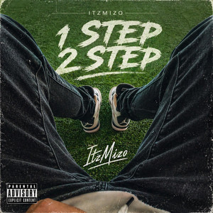 1 Step 2 Step by ItzMizo
