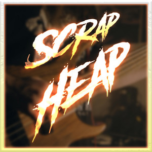 Scrap Heap by RaneMusic, GeeDee