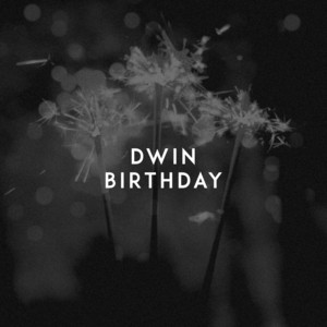 Birthday by Dwin