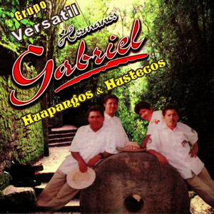Grupo Versatil Hermanos Gabriel - Pueblo Lindo