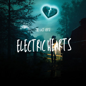 Electric hearts by The last verse