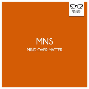 Mind Over Matter – música e letra de M.N.S | Spotify