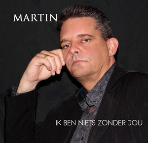 Ik Ben Niets Zonder Jou