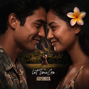 Let Time Go by Ho'onu'a