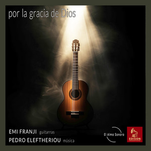 por la gracia de Dios by El Alma Sonora, Emi Franji