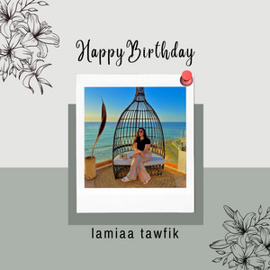 jalal esmari - Joyeux Anniversaire lamiaa !