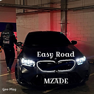 Easy Road by Mzade