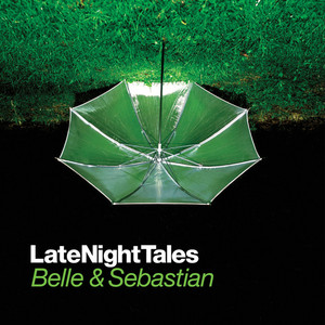 【未視聴盤】 Belle & Sebastian 『私の中の悪魔』アナログLP Late Night Tales - Belle & Sebastian [Remastered Edition] - Album