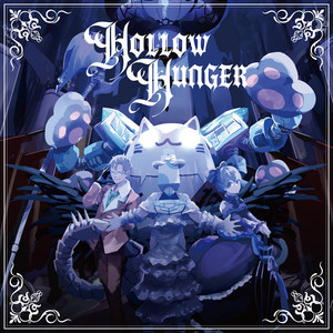 HOLLOW HUNGER by 成人男性三人組